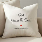 Personalised Mum You're The Best Cushion Gift