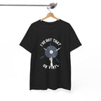 'I've Got That On Vinyl' T-Shirt