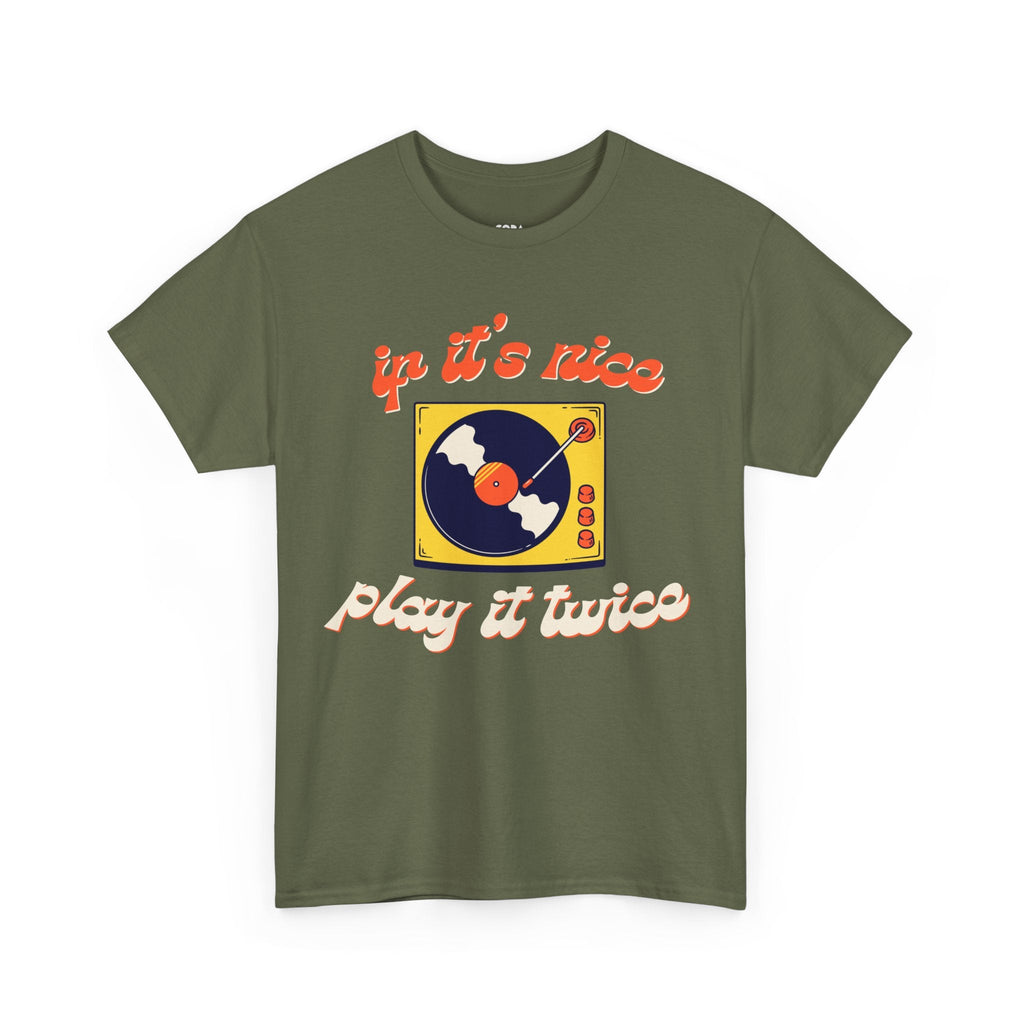 'If It’s Nice, Play It Twice' Vinyl T-Shirt