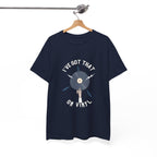 'I've Got That On Vinyl' T-Shirt