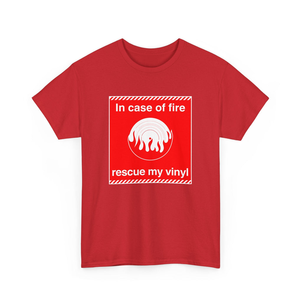 'In Case of Fire, Save My Vinyl' T-Shirt
