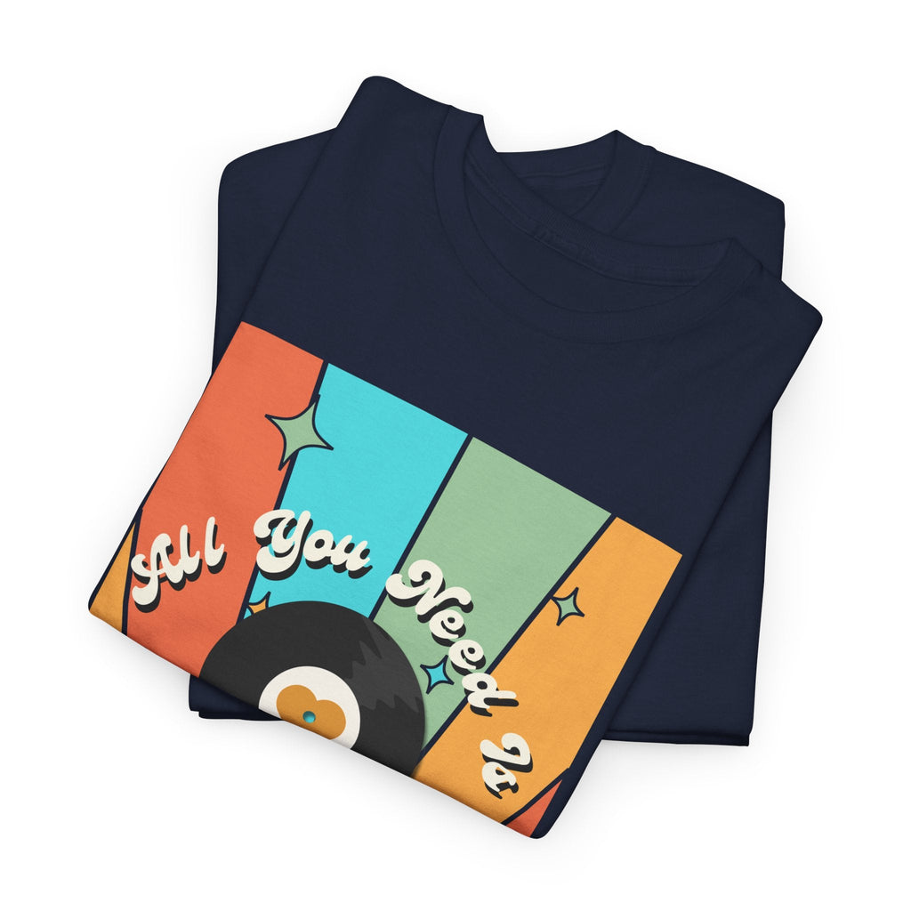'All You Need Is Vinyl' T-Shirt