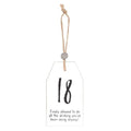 18 Milestone Birthday Hanging Sentiment Sign | Inspired Creative Gifts | UK Supplier