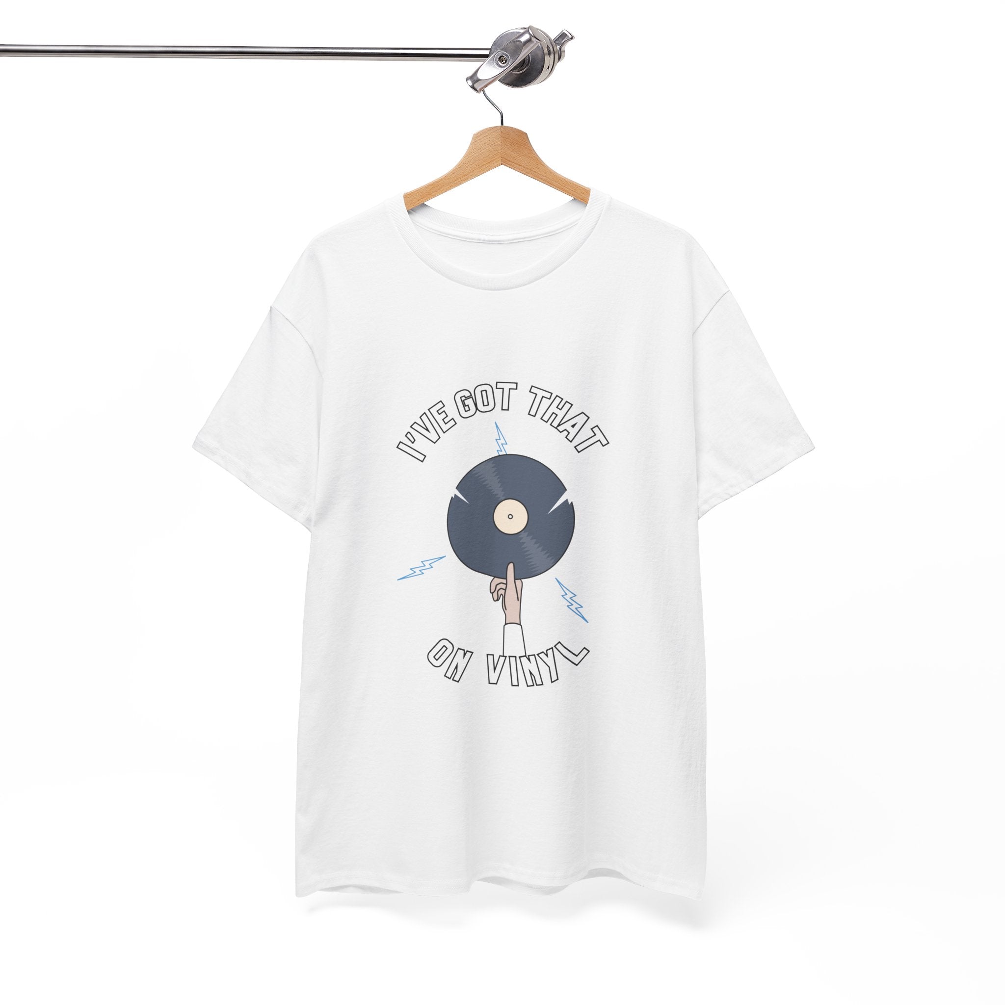 'I've Got That On Vinyl' T-Shirt