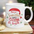 Personalised Santa Claus Is Comin To Town Mug | Christmas Gift