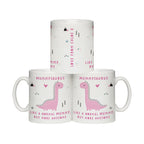 Personalised More Awesome Pink Dinosaur Mug