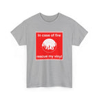 'In Case of Fire, Save My Vinyl' T-Shirt