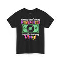 'Money can't buy happiness' Men's Vinyl T-Shirt