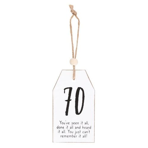 70 Milestone Birthday Hanging Sentiment Sign | Inspired Creative Gifts | UK Supplier