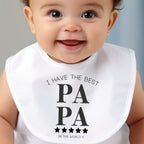 I Have The Best PAPA Baby Outfit: Bib, Vest, Grow