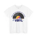 'Money Can't Buy Happiness, But It Can Buy Vinyl' Men's T-Shirt