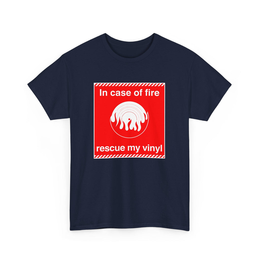'In Case of Fire, Save My Vinyl' T-Shirt