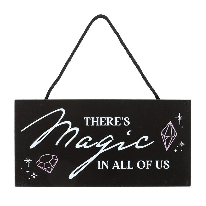 There's Magic in All of Us Witchy Hanging Sign - Sign - Inspired Creative Gifts