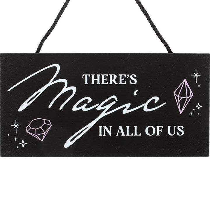 There's Magic in All of Us Witchy Hanging Sign - Sign - Inspired Creative Gifts