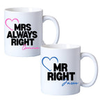 Mr Right & Mrs Always Right Mugs Gift Set I Couples Wedding Gift