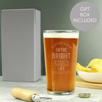 Personalised Always Look On The Bright Cider Life Pint Glass for Birthday
