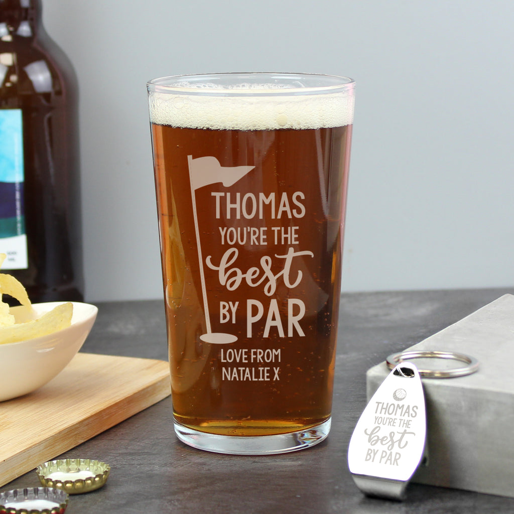 Personalised Best By Par Pint Glass & Bottle Opener | Gift for Him