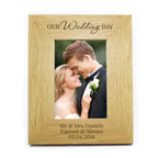 Personalised Our Wedding Day 6x4 Oak Finish Photo Frame | Photo Frames, Albums and Guestbooks