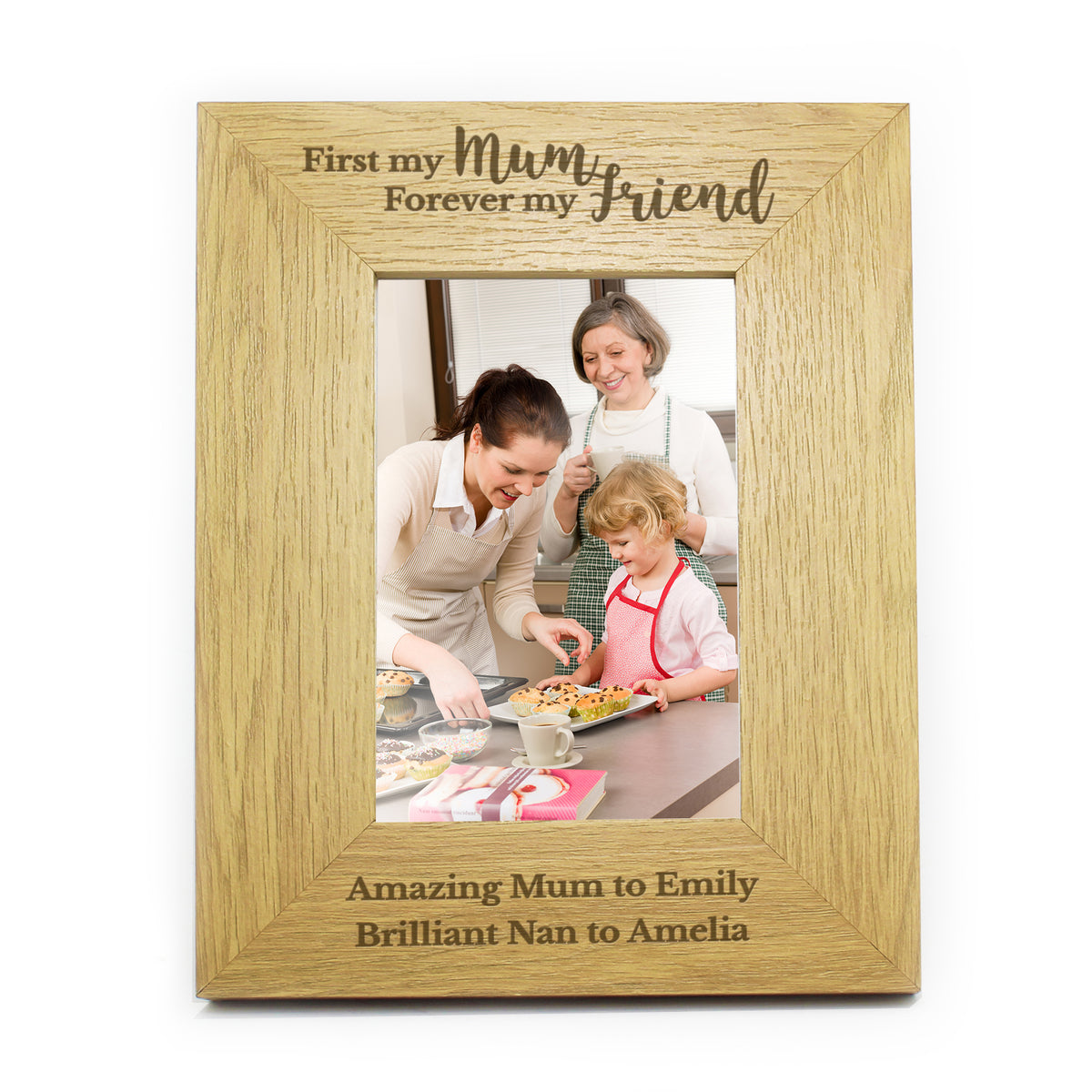 Personalised 'First My Mum Forever My Friend' 6x4 Oak Finish Photo Frame | Photo Frames, Albums and Guestbooks | Inspired Creative Gifts