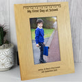 Personalised Oak Finish 6x4 My First Day At School Photo Frame | Photo Frames, Albums and Guestbooks | Inspired Creative Gifts