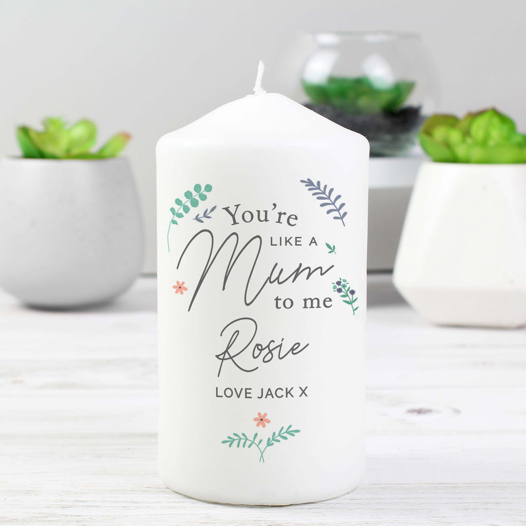 Personalised You're Like A Mum To Me Pillar Candle | Candles & Reed Diffusers