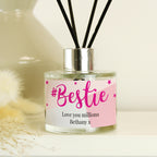 Personalised #Bestie Reed Diffuser | Candles & Reed Diffusers | Inspired Creative Gifts
