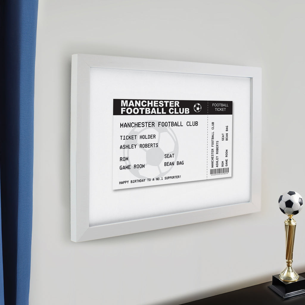 Personalised Football Ticket White poster Frame | Framed Prints | Inspired Creative Gifts