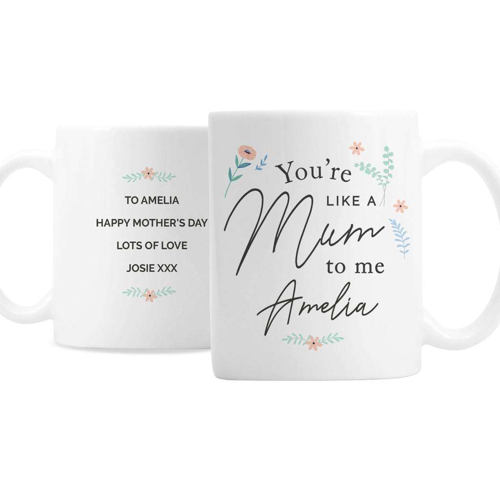 Personalised You're Like A Mum To Me Mug | Gift for Her