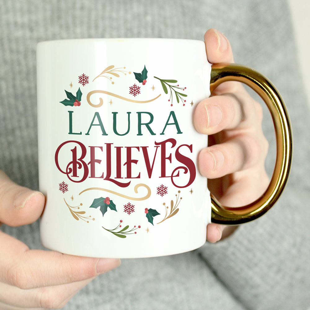 Personalised Believes In Christmas Gold Handled Mug for Christmas