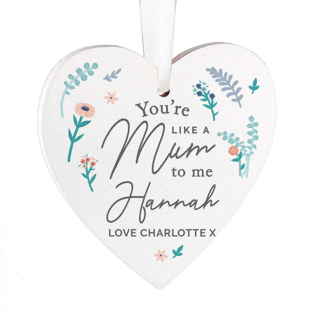 Personalised You're Like A Mum To Me Wooden Heart Decoration | Gift for Her