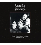 The Smashing Pumpkins – Live at the Riviera Theatre, Chicago, 23 October 1995 (12-Inch Double-LP)