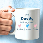 This Daddy Belongs To... Mug Gift | Father's Day Gift