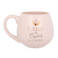 Crystals and Coffee Rounded Mug | Inspired Creative Gifts | UK Supplier