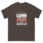 Damn Good American Mens classic tee | Inspired Creative Gifts | UK Supplier