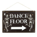 Dance Floor Hanging Metal Sign | Inspired Creative Gifts | UK Supplier