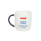 Dad You'll Be My King Mug for Father's Day
