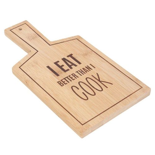I Eat Better Than I Cook Bamboo Serving Board | Inspired Creative Gifts | UK Supplier