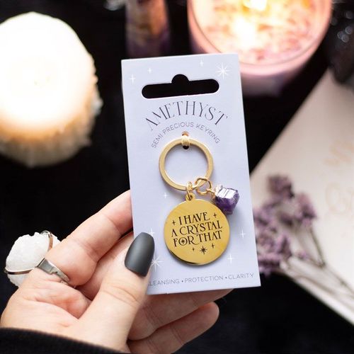 I Have a Crystal for That Amethyst Crystal Keyring | Inspired Creative Gifts | UK Supplier
