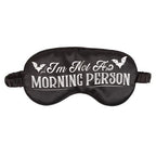 I'm Not a Morning Person Satin Sleep Mask | Inspired Creative Gifts | UK Supplier