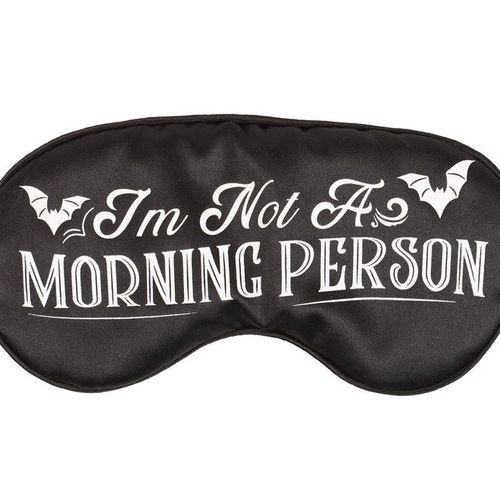I'm Not a Morning Person Satin Sleep Mask | Inspired Creative Gifts | UK Supplier