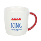 King of Dad Jokes Mug | Inspired Creative Gifts | UK Supplier