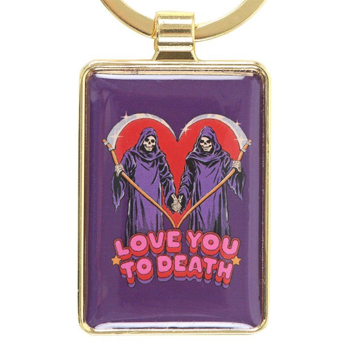 Love You To Death Keyring by Steven Rhodes | Inspired Creative Gifts