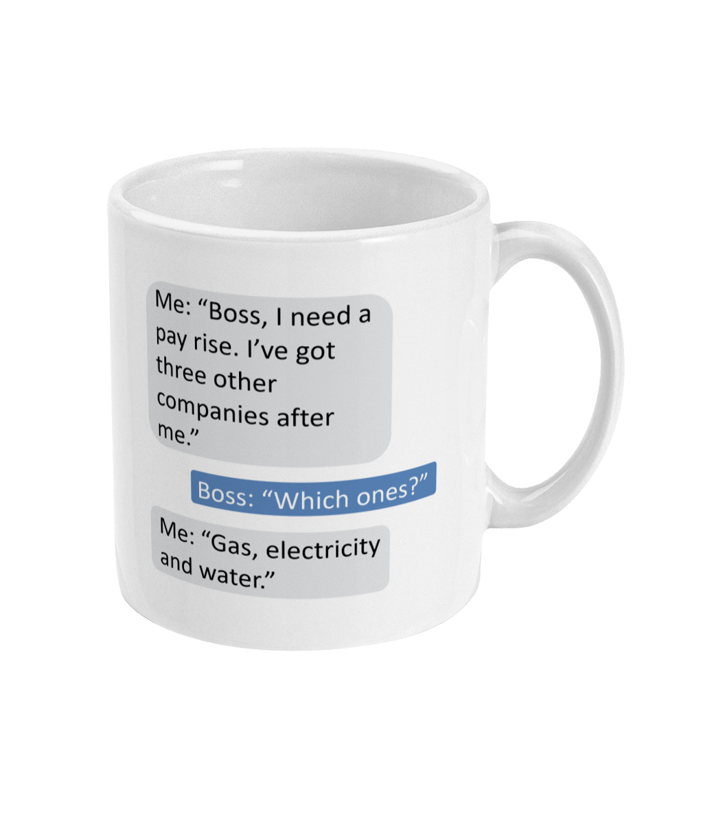 Novelty Mug – Funny 'Pay Rise' Boss Joke