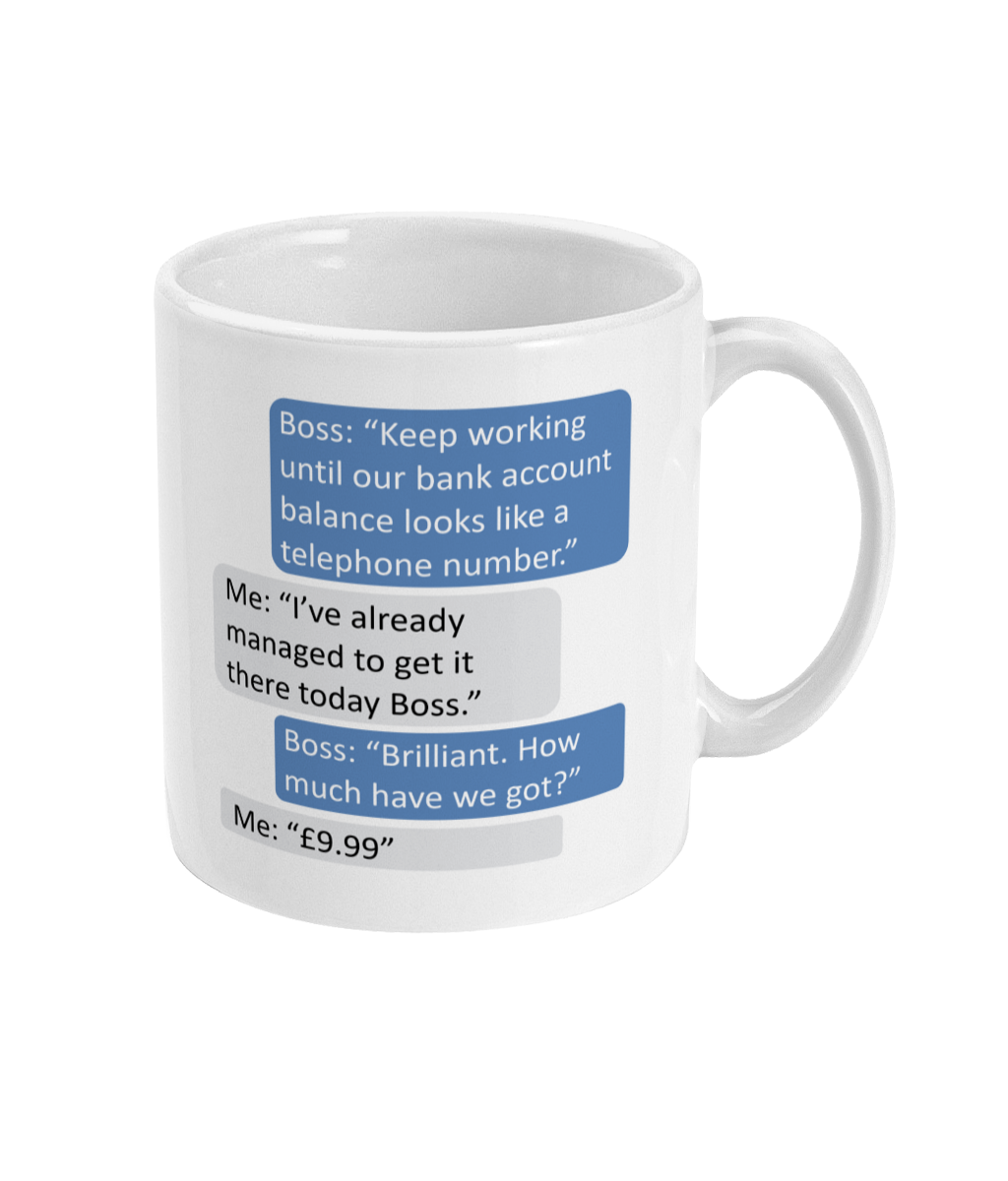 Novelty Mug – Funny 'Account Balance' Boss Joke
