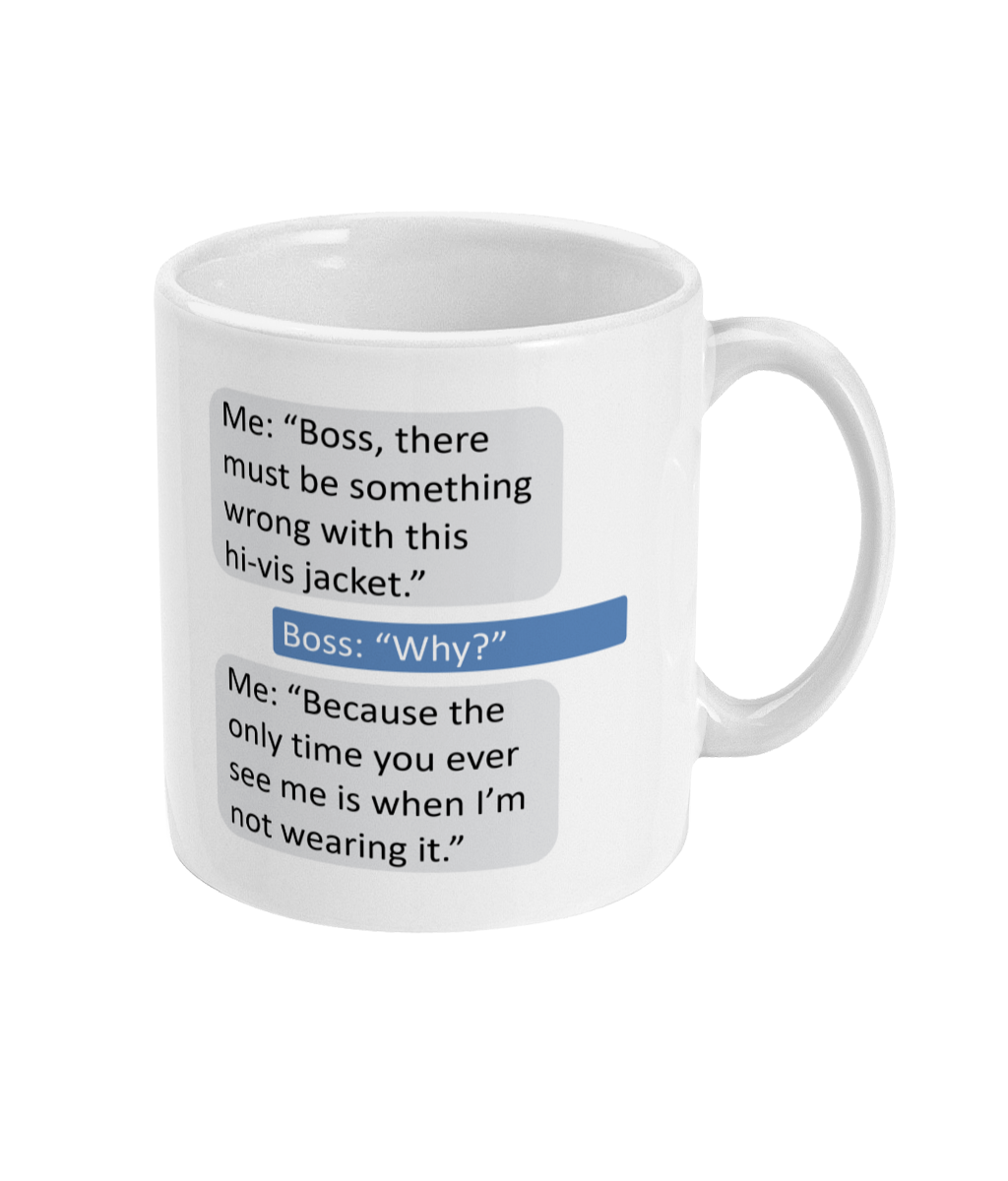 Novelty Mug – Funny 'Hi-Vis' Boss Joke