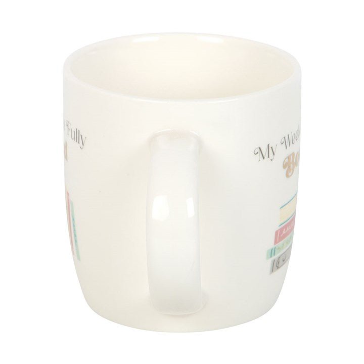 My Weekend is Fully Booked Mug | Inspired Creative Gifts | UK Supplier