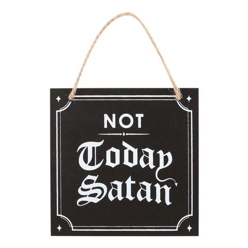 Not Today Satan Hanging Sign | Inspired Creative Gifts | UK Supplier