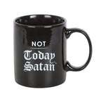 Not Today Satan Mug | Inspired Creative Gifts | UK Supplier