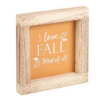Orange I Love Fall Most of All Wooden Frame Sign | Inspired Creative Gifts | UK Supplier