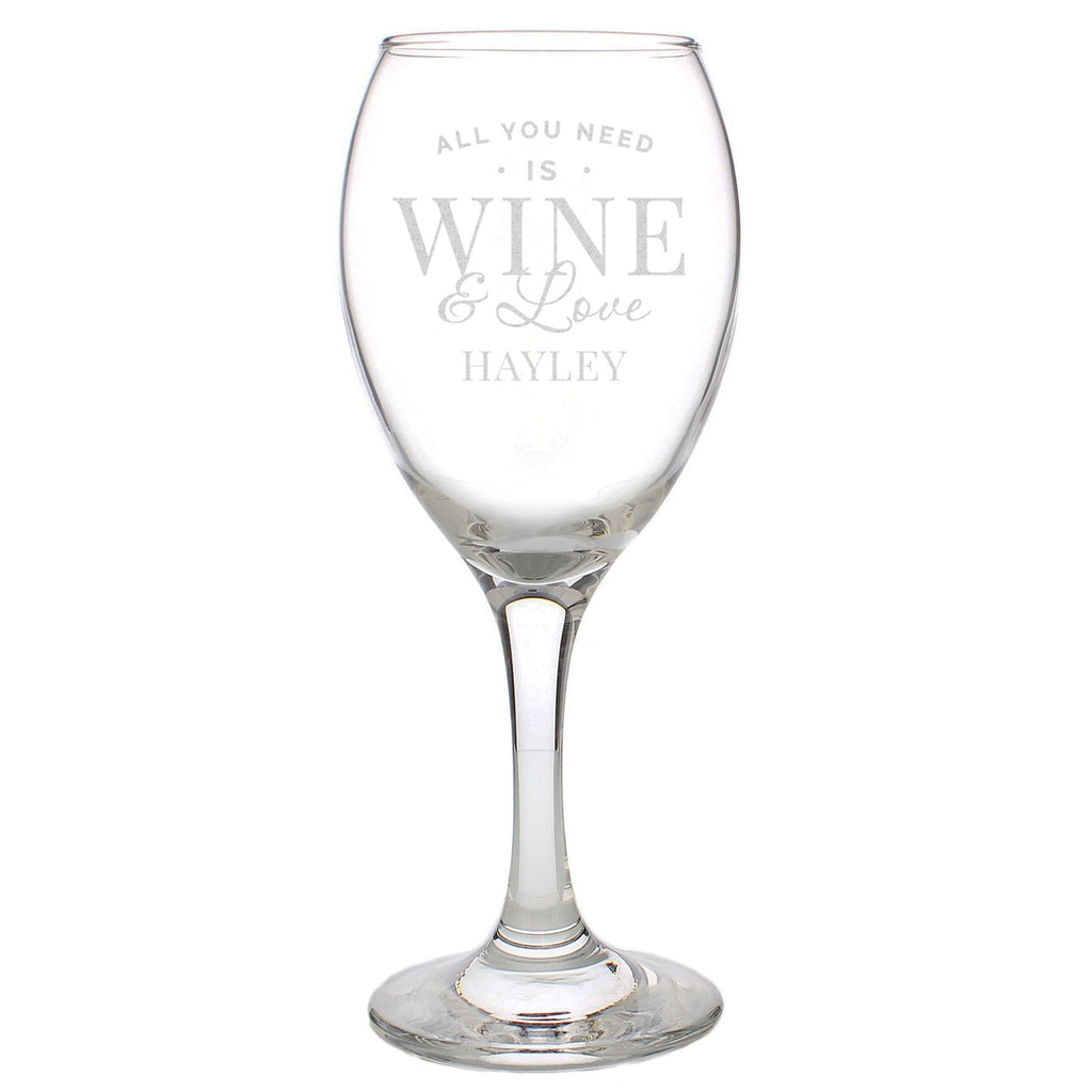 Personalised 'All You Need is Wine' Wine Glass | Inspired Creative Gifts | UK Supplier